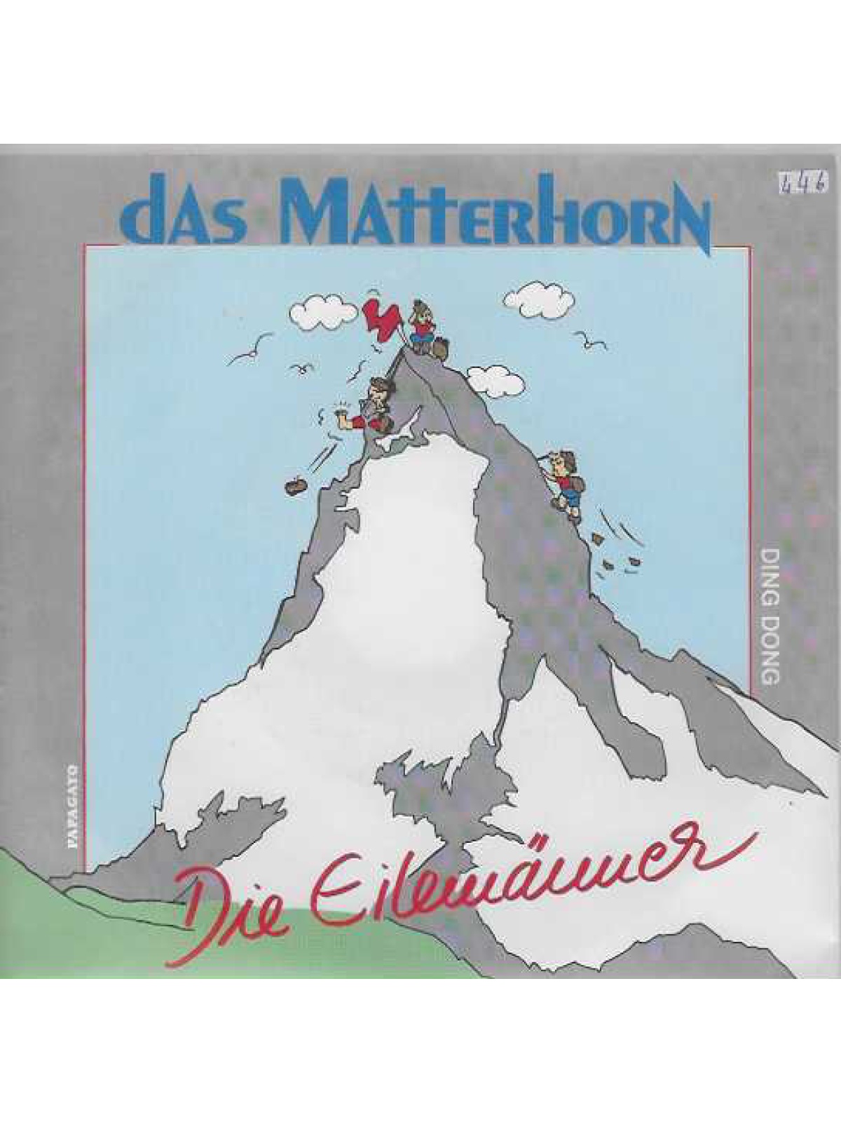 SINGLE / Die Eilemänner – Das Matterhorn