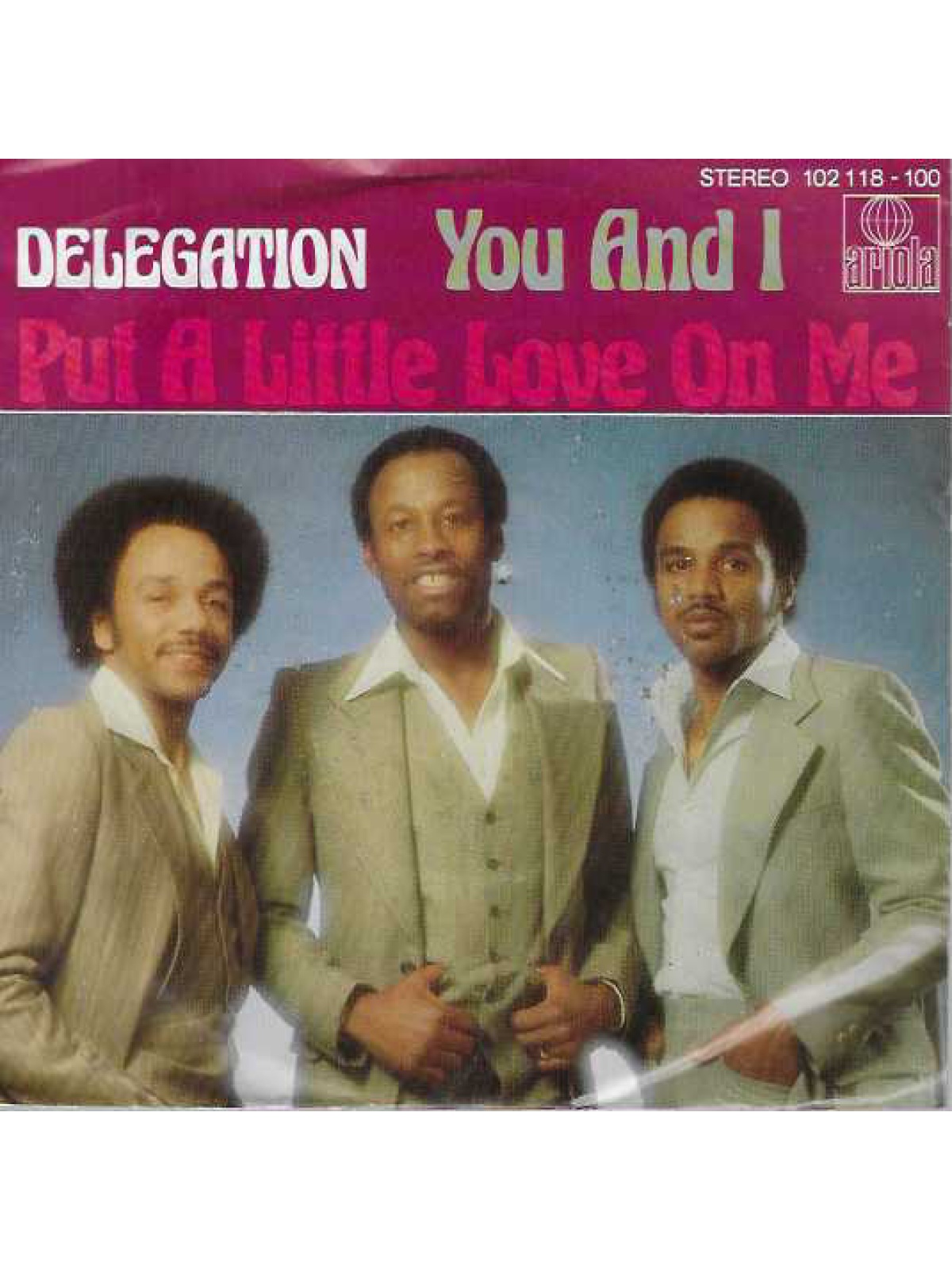 SINGLE / Delegation – Put A Little Love On Me / You And I