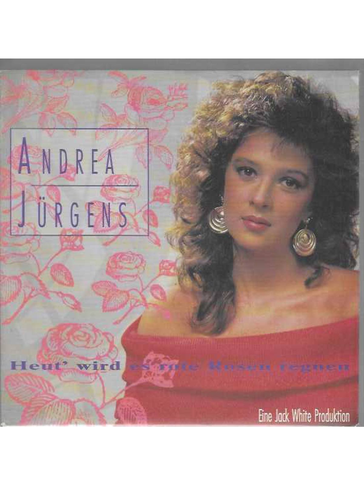 SINGLE / Andrea Jürgens – Heut' Wird Es Rote Rosen Regnen