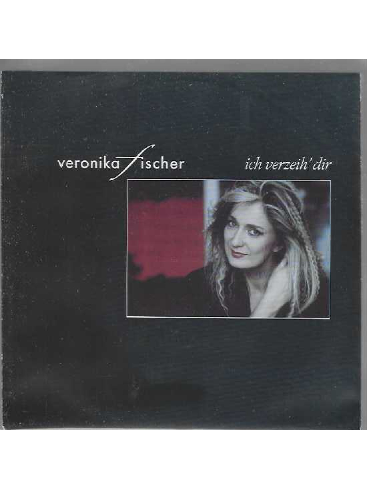 SINGLE / Veronika Fischer – Ich Verzeih' Dir