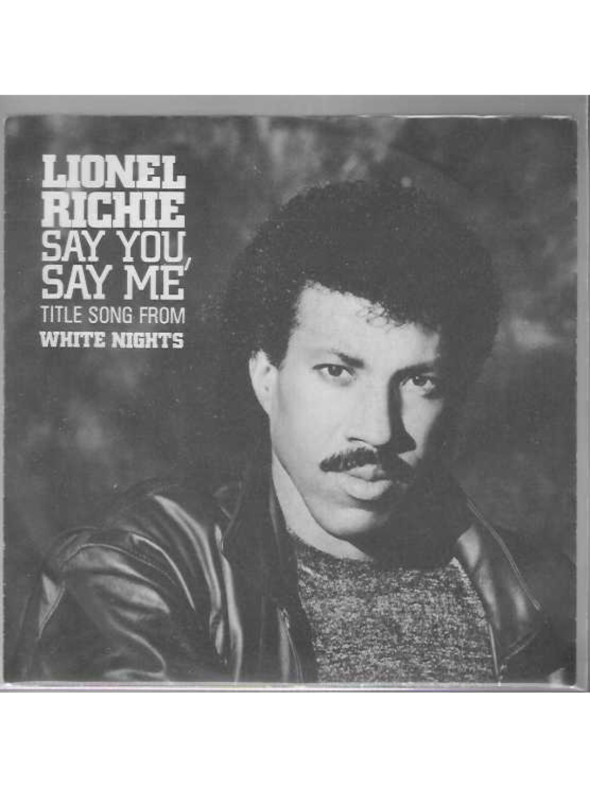 SINGLE / Lionel Richie – Say You, Say Me