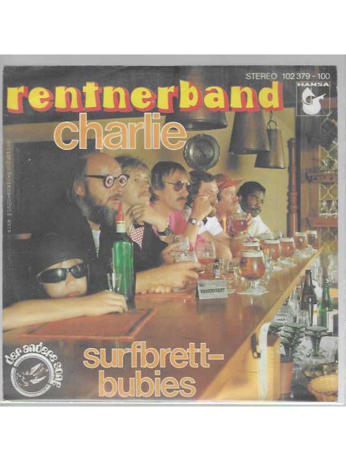 SINGLE / Rentnerband – Charlie