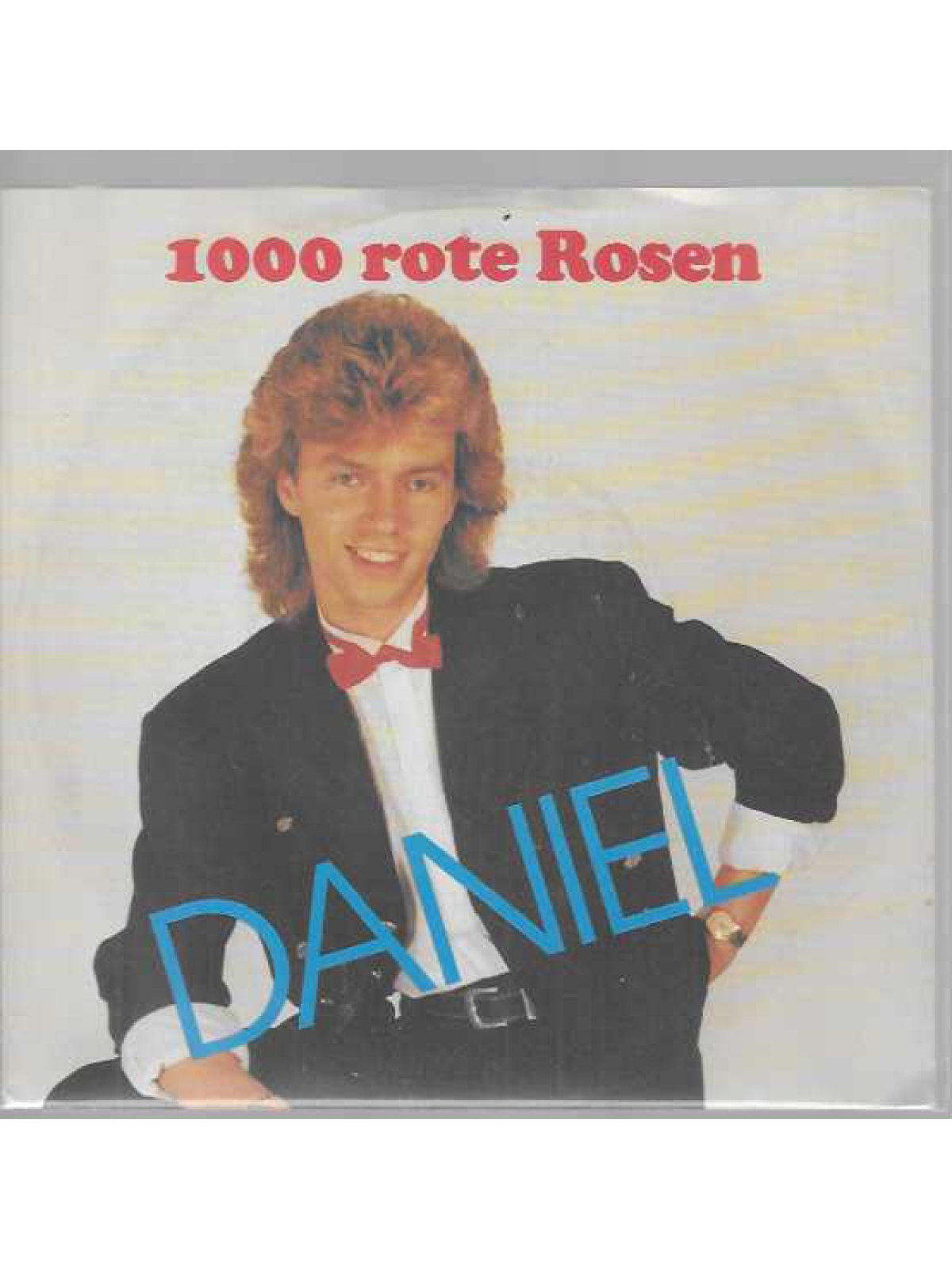 SINGLE / Daniel – 1000 Rote Rosen