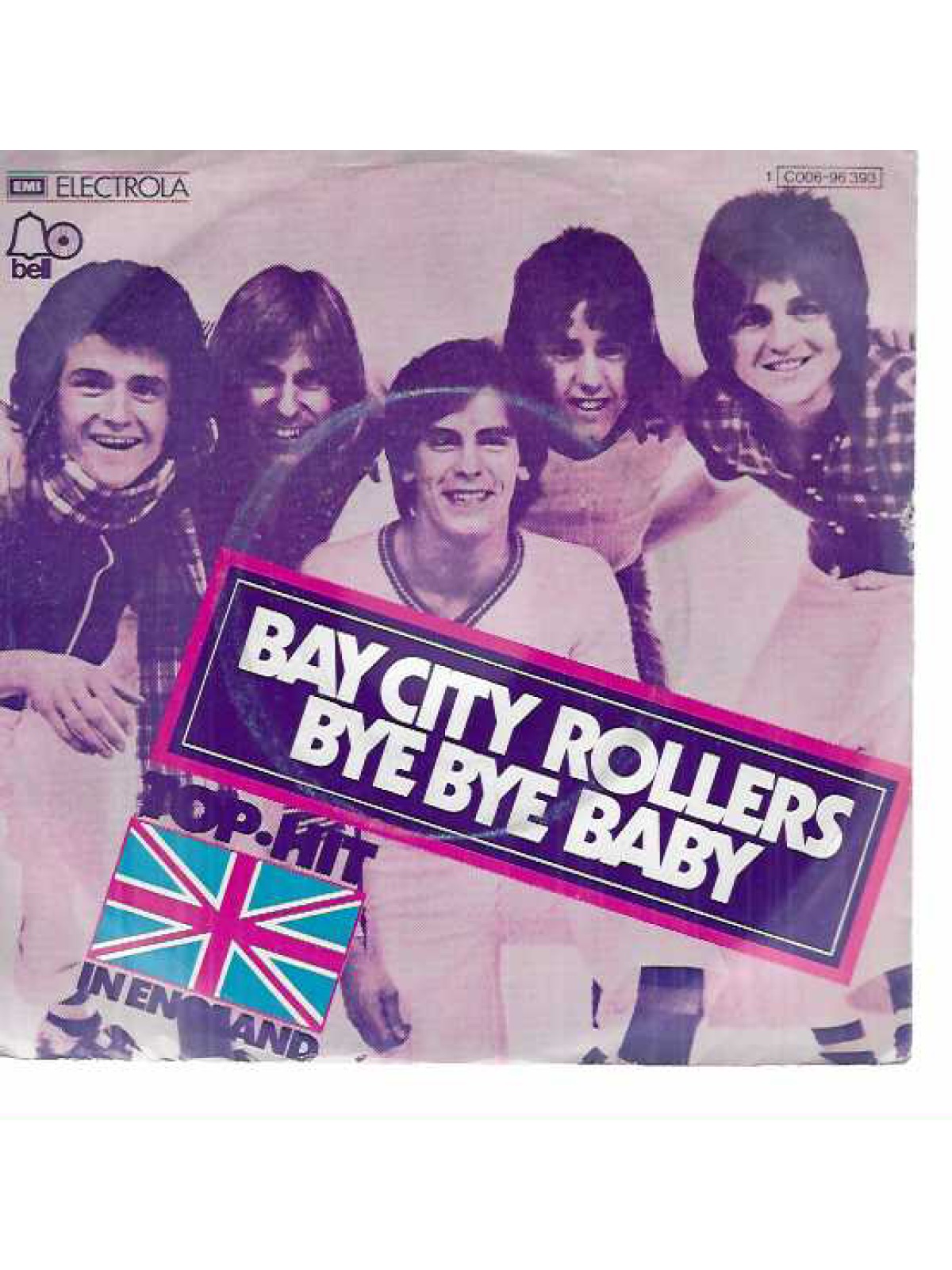 SINGLE / Bay City Rollers – Bye Bye Baby